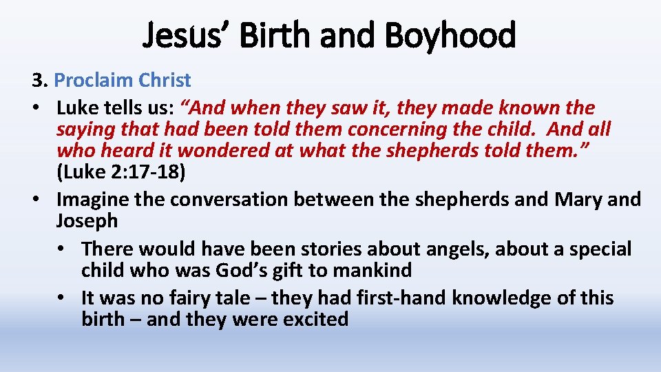 Jesus Birth and Boyhood Luke 2 Jesus Birth