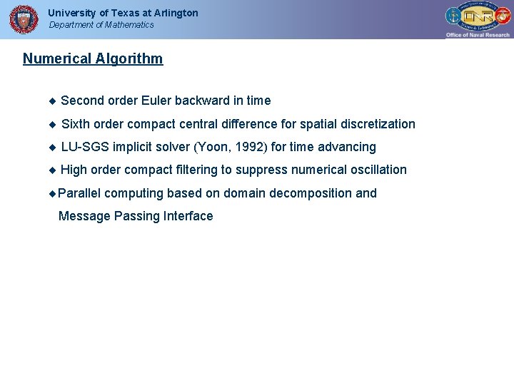 University of Texas at Arlington Department of Mathematics Numerical Algorithm Second order Euler backward