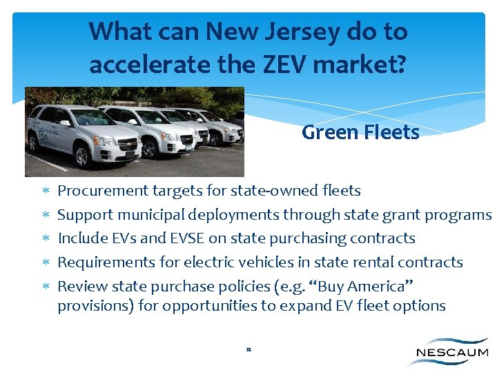 What can New Jersey do to accelerate the ZEV market? Green Fleets Procurement targets