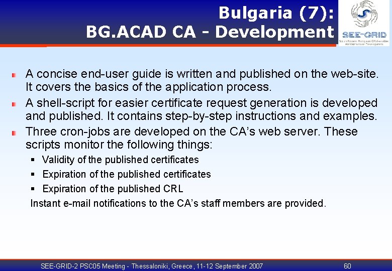 Bulgaria (7): BG. ACAD CA - Development A concise end-user guide is written and