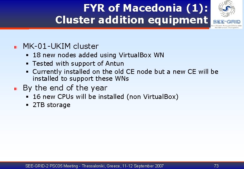 FYR of Macedonia (1): Cluster addition equipment MK-01 -UKIM cluster § 18 new nodes