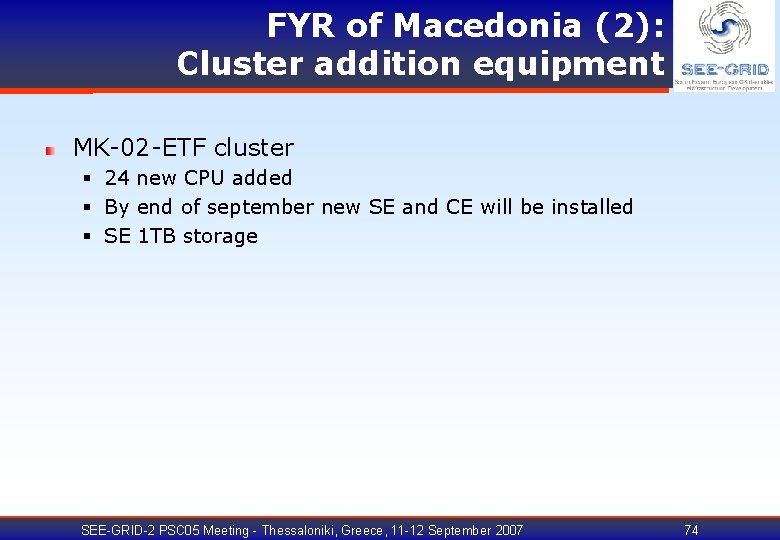 FYR of Macedonia (2): Cluster addition equipment MK-02 -ETF cluster § 24 new CPU