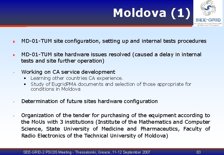 Moldova (1) MD-01 -TUM site configuration, setting up and internal tests procedures MD-01 -TUM