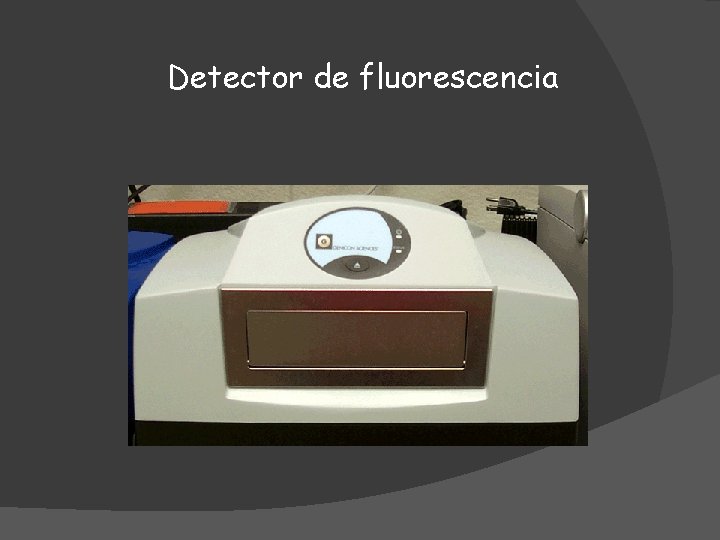 Detector de fluorescencia 