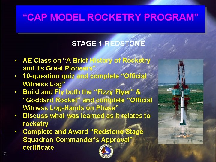 “CAP MODEL ROCKETRY PROGRAM” STAGE 1 -REDSTONE • AE Class on “A Brief History