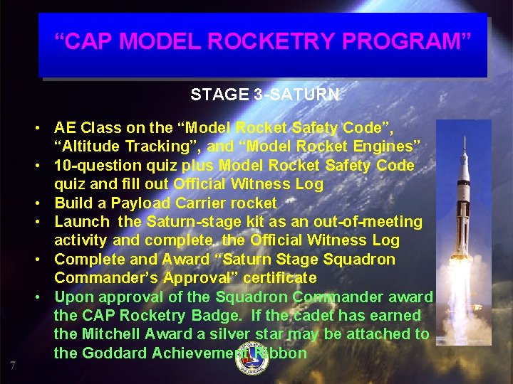 “CAP MODEL ROCKETRY PROGRAM” STAGE 3 -SATURN 7 • AE Class on the “Model