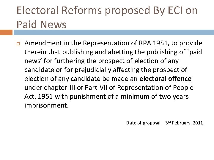 Electoral Reforms proposed By ECI on Paid News Amendment in the Representation of RPA