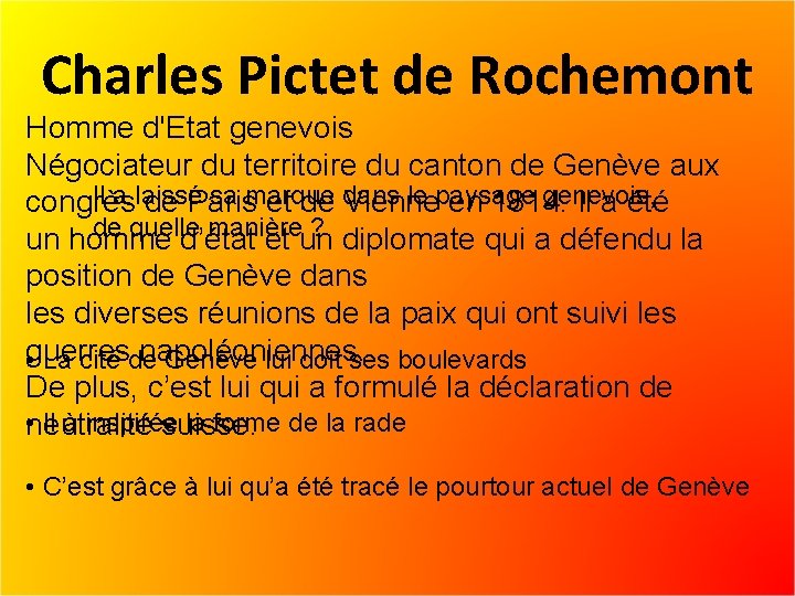 Charles Pictet de Rochemont Homme d'Etat genevois Négociateur du territoire du canton de Genève