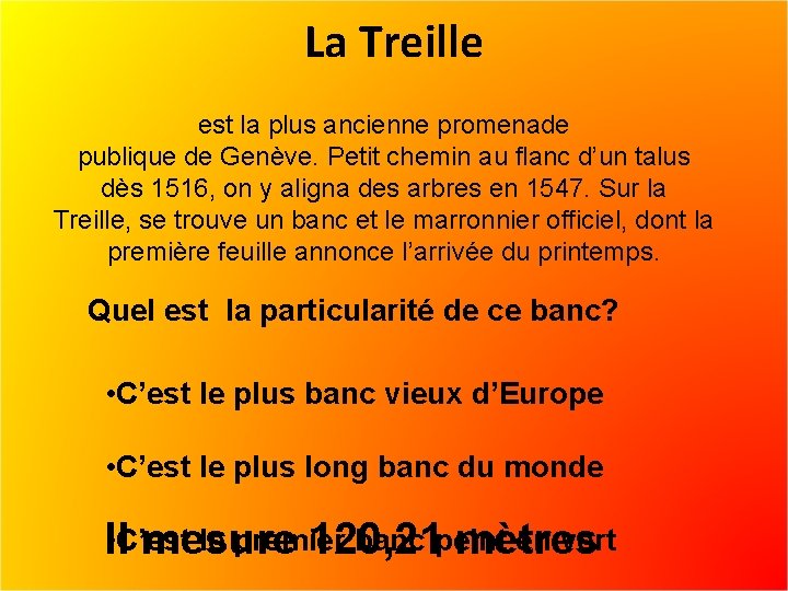 La Treille est la plus ancienne promenade publique de Genève. Petit chemin au flanc