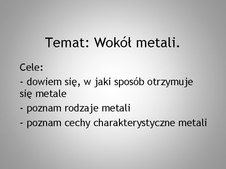 Sprawdzian Z Techniki Wokół Metali