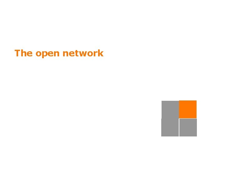 The open network 35 