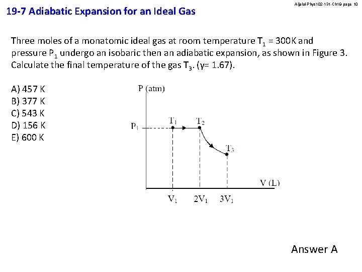 19 -7 Adiabatic Expansion for an Ideal Gas Aljalal-Phys 102 -131 -Ch 19 -page