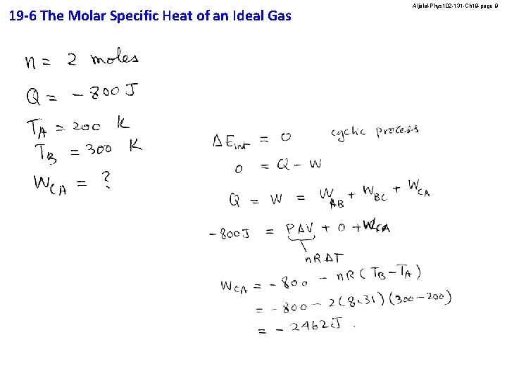 19 -6 The Molar Specific Heat of an Ideal Gas Aljalal-Phys 102 -131 -Ch