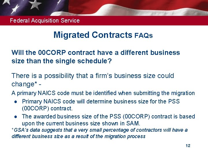 Federal Acquisition Service Migrated Contracts FAQs Will the 00 CORP contract have a different