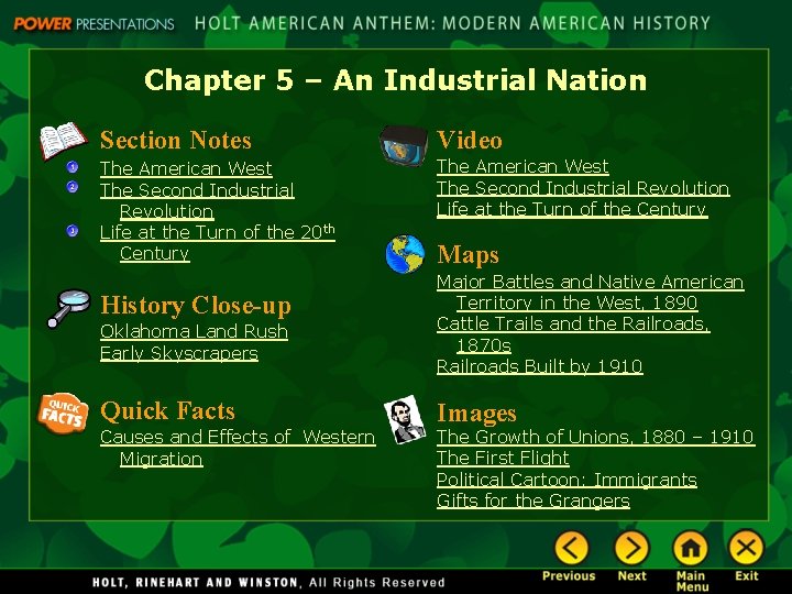 Chapter 5 – An Industrial Nation Section Notes Video The American West The Second