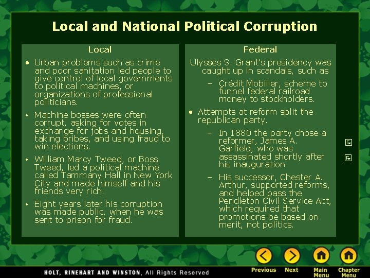 Local and National Political Corruption Local Federal • Urban problems such as crime and