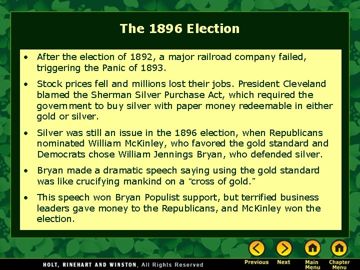 The 1896 Election • After the election of 1892, a major railroad company failed,