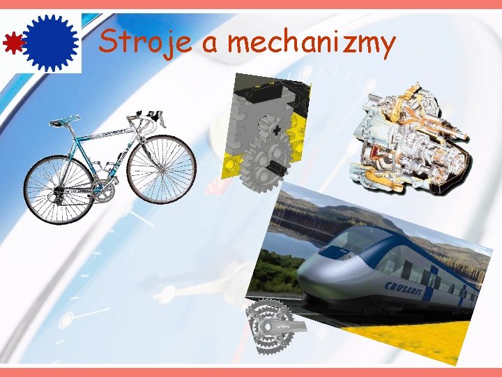 Stroje a mechanizmy 