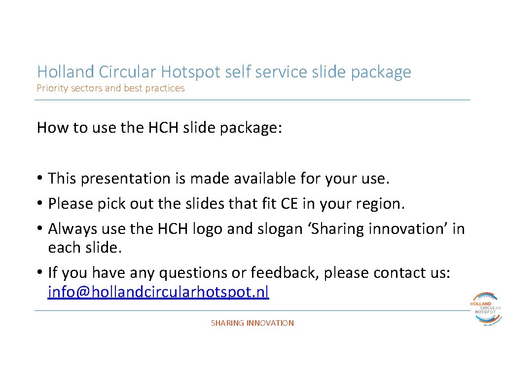 Holland Circular Hotspot self service slide package Priority sectors and best practices How to