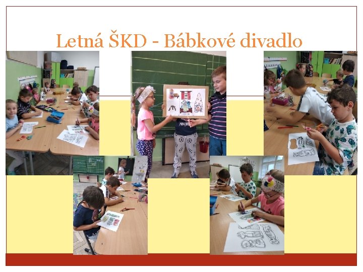 Letná ŠKD - Bábkové divadlo 