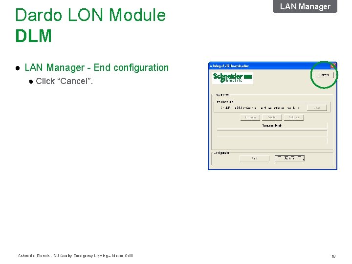 Dardo LON Module DLM LAN Manager ● LAN Manager - End configuration ● Click Dardo LON Module DLM LAN Manager ● LAN Manager - End configuration ● Click