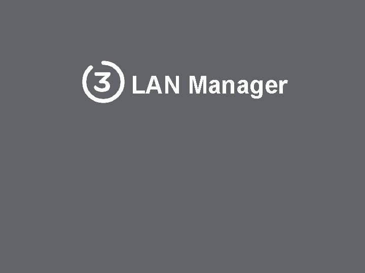 LAN Manager Schneider Electric - BU Quality Emergency Lighting – Mauro Grilli 7 LAN Manager Schneider Electric - BU Quality Emergency Lighting – Mauro Grilli 7