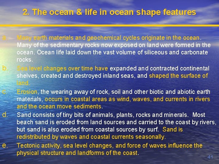 2. The ocean & life in ocean shape features a. b. c. d. e.