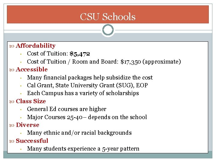 CSU Schools Affordability Cost of Tuition: $5, 472 • Cost of Tuition / Room