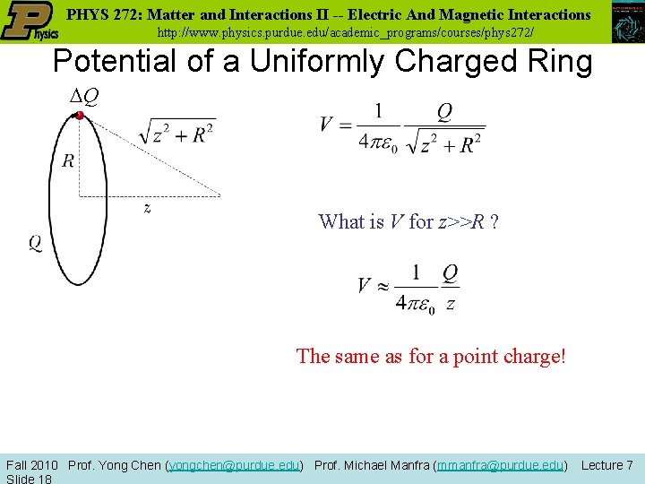 PHYS 272: Matter and Interactions II -- Electric And Magnetic Interactions http: //www. physics.