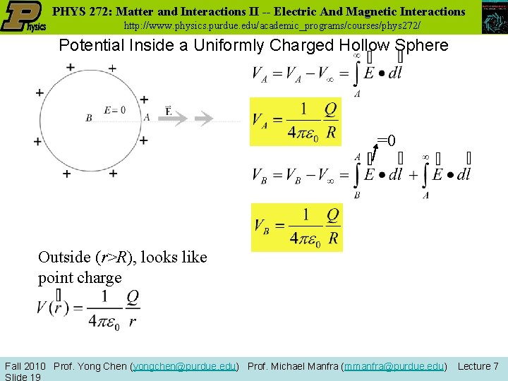 PHYS 272: Matter and Interactions II -- Electric And Magnetic Interactions http: //www. physics.