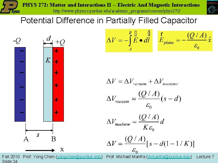 PHYS 272: Matter and Interactions II -- Electric And Magnetic Interactions http: //www. physics.