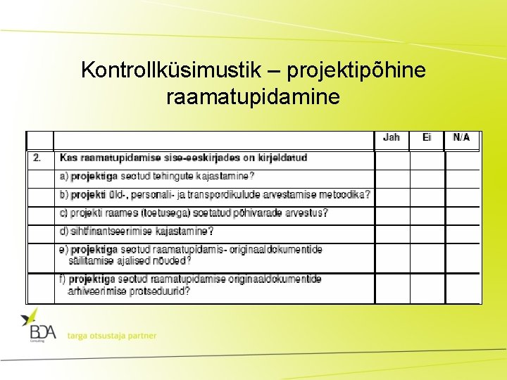 Kontrollküsimustik – projektipõhine raamatupidamine 