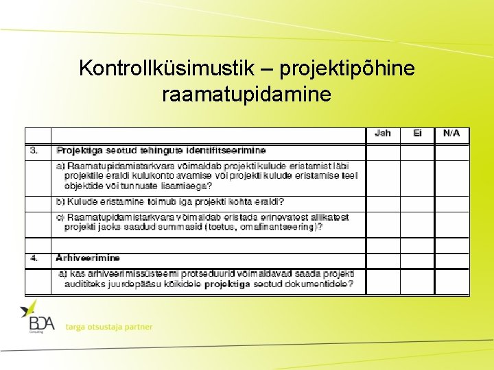 Kontrollküsimustik – projektipõhine raamatupidamine 