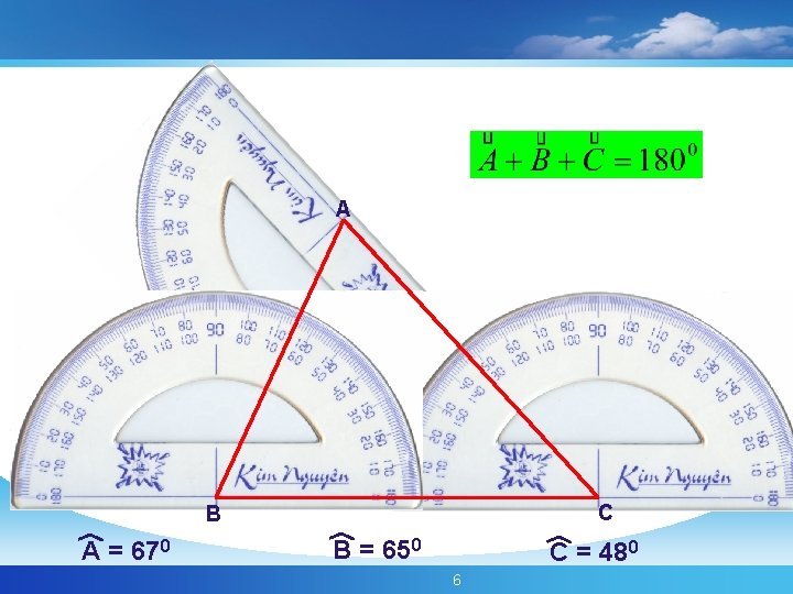 A C B A = 670 B = 650 C = 480 6 