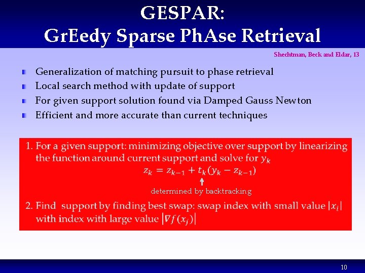 GESPAR: Gr. Eedy Sparse Ph. Ase Retrieval Shechtman, Beck and Eldar, 13 Generalization of GESPAR: Gr. Eedy Sparse Ph. Ase Retrieval Shechtman, Beck and Eldar, 13 Generalization of