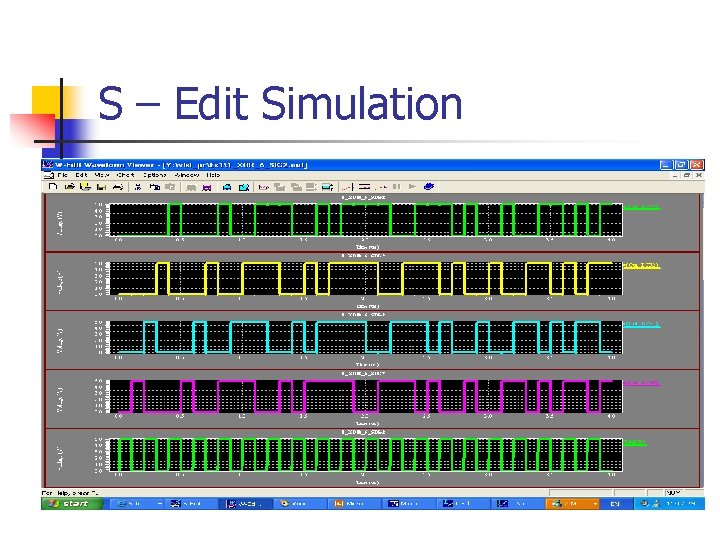 S – Edit Simulation 