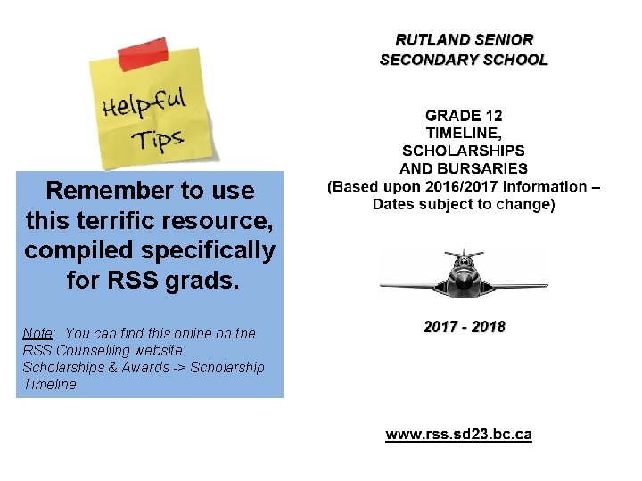 Remember to use this terrific resource, compiled specifically for RSS grads. Note: You can