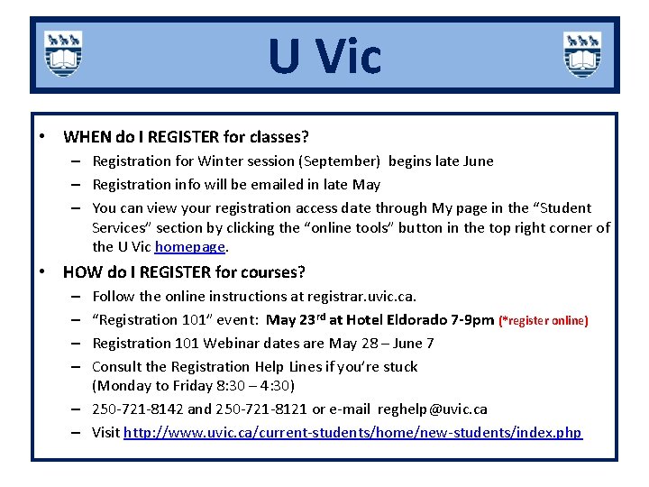 U Vic • WHEN do I REGISTER for classes? – Registration for Winter session