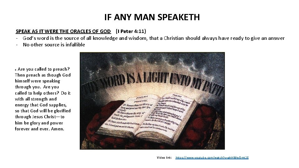 IF ANY MAN SPEAKETH SPEAK AS IT WERE THE ORACLES OF GOD (I Peter