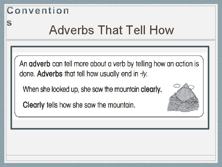 Adverbs That Tell How 