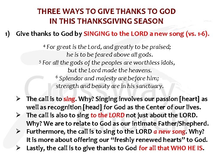 THREE WAYS TO GIVE THANKS TO GOD IN THIS THANKSGIVING SEASON 1) Give thanks