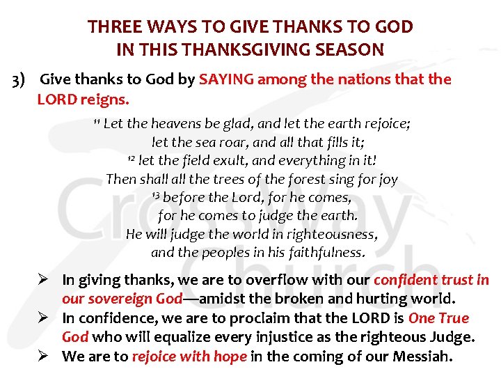 THREE WAYS TO GIVE THANKS TO GOD IN THIS THANKSGIVING SEASON 3) Give thanks