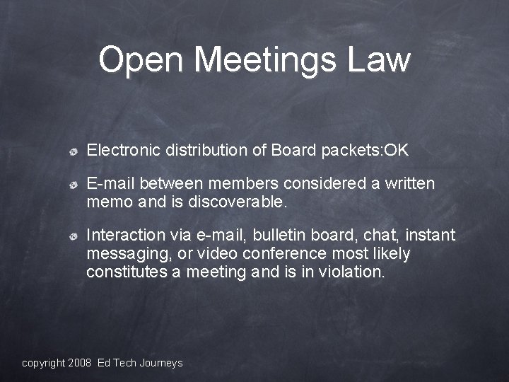 Open Meetings Law Electronic distribution of Board packets: OK E-mail between members considered a