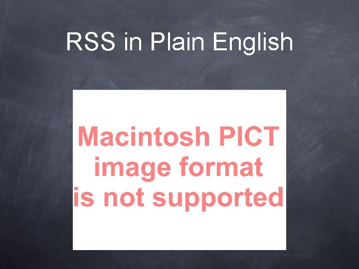 RSS in Plain English 