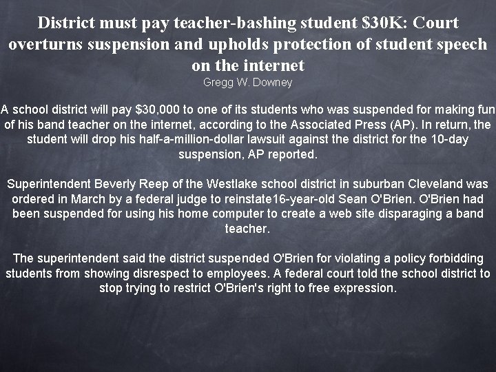 District must pay teacher-bashing student $30 K: Court overturns suspension and upholds protection of