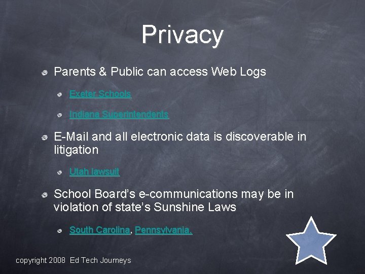 Privacy Parents & Public can access Web Logs Exeter Schools Indiana Superintendents E-Mail and