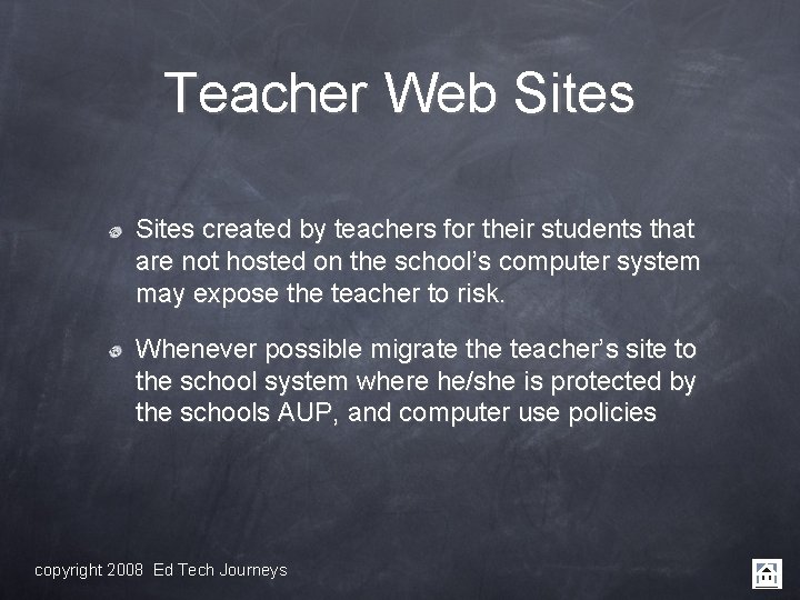 Teacher Web Sites created by teachers for their students that are not hosted on