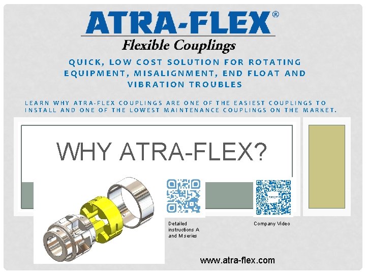 QUICK, LOW COST SOLUTION FOR ROTATING EQUIPMENT, MISALIGNMENT, END FLOAT AND VIBRATION TROUBLES LEARN