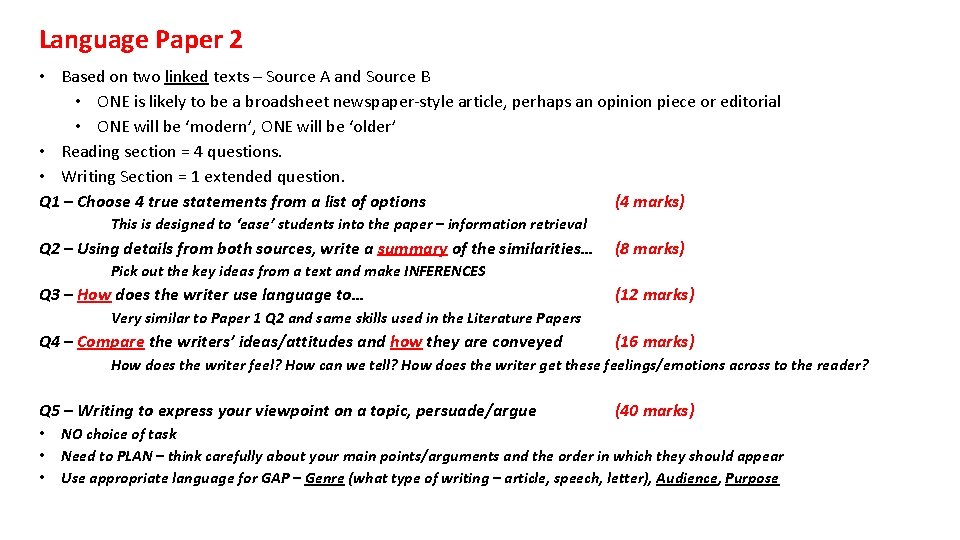 Language Paper 2 • Based on two linked texts – Source A and Source