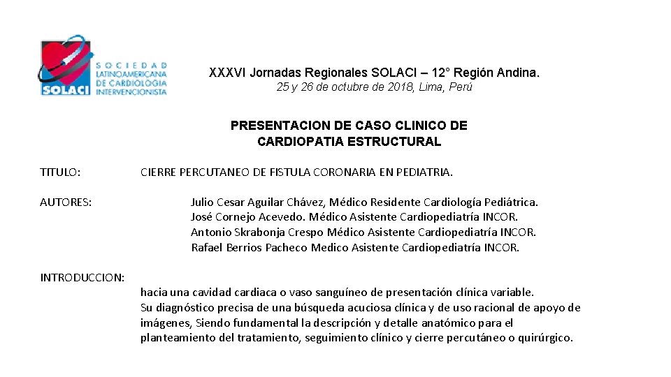 XXXVI Jornadas Regionales SOLACI – 12° Región Andina. 25 y 26 de octubre de